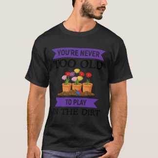 お前は老いたこと遊でも土の中に Tシャツ