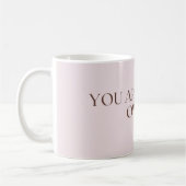 お前は自分の性分だ コーヒーマグカップ (左)