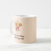 お前は自分より考えもだ コーヒーマグカップ (正面左)