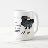 お前は自慢したいものだ コーヒーマグカップ (正面右)
