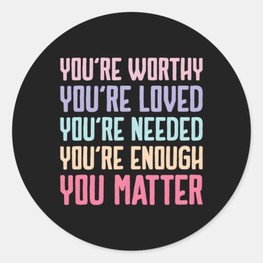 お前は親切にスティグマのタルヘルス法を戦う事が大事だ ラウンドシール (正面)