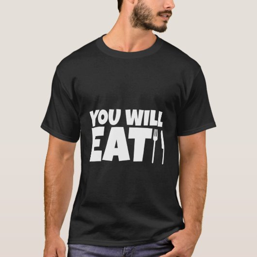 お前は食べ Tシャツ (正面)