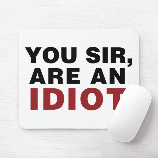 お前は馬鹿だ マウスパッド (マウス)
