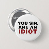 お前は馬鹿だ 缶バッジ (正面&裏面)