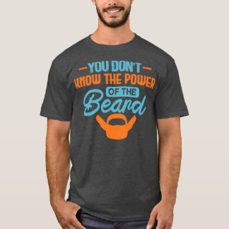 お前は髭のTシャツの力クラシックが無い Tシャツ