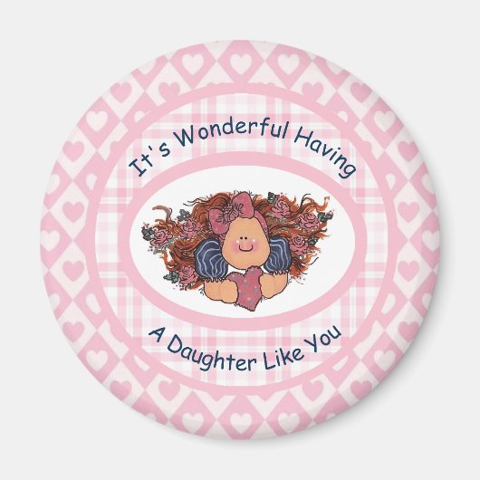 お前みたいな娘さんがいるのは素晴らしい マグネット (正面)