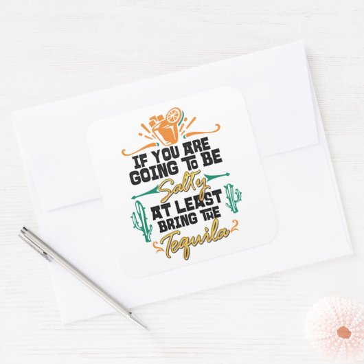 お前もしは少なくともテキユを持って来れば塩辛いぞ スクエアシール (封筒)