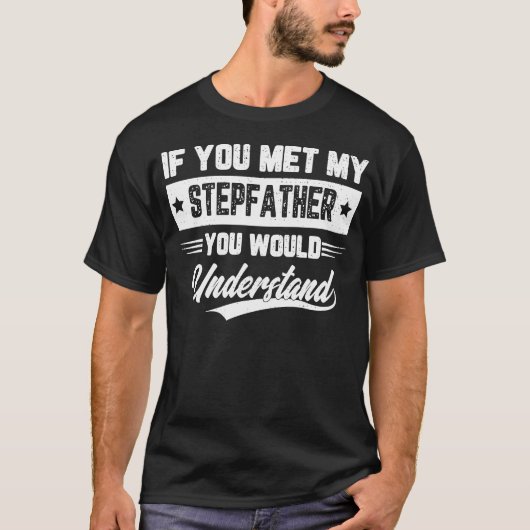 お前もしは義理の父に会ったわよね Tシャツ (正面)