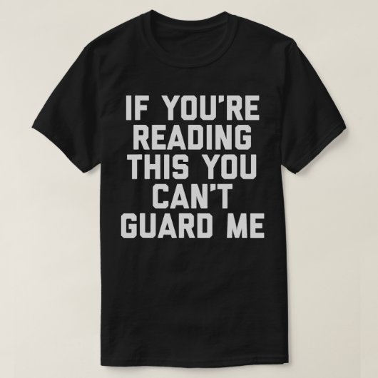 お前もしは読俺のバスケは守れない Tシャツ (デザイン正面)
