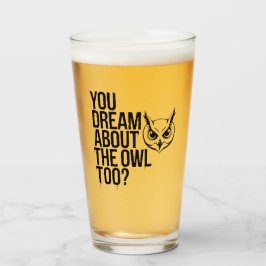 お前もフクロウの夢を？ タンブラーグラス