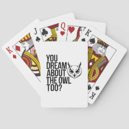 お前もフクロウの夢を？ トランプ