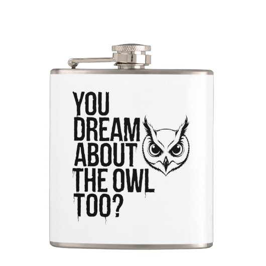 お前もフクロウの夢を？ フラスク (正面)