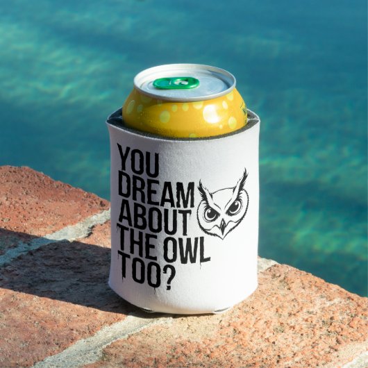 お前もフクロウの夢を？ 缶クーラー (インサイチュ プール)