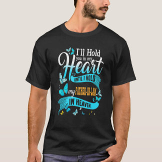 お前を捕まえるまで父をハートに入れておけ Tシャツ