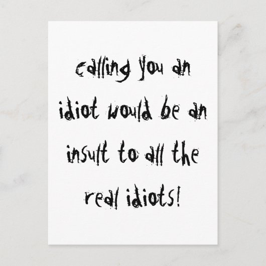 お前を馬鹿だと言ってる ポストカード (正面)
