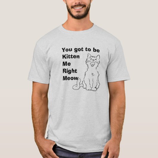 お前得は俺を右ミューTシャツに引っ掛けろ Tシャツ (正面)