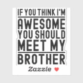 お前考えは弟に素晴らし会うべきだ シール (シート)