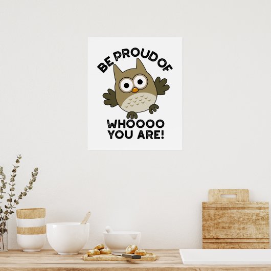 お前誇りを持ったはフクロウおもしろいンだ ポスター (キッチン)