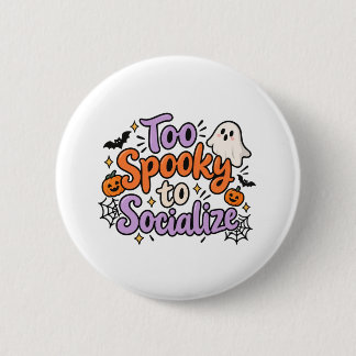 お化けが怖くて社交する気になれない！面白いハロウィンデザインTシャツ 缶バッジ