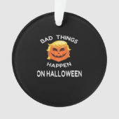 お友達のためにおもしろいハロウィーン・トランプキンが悪い オーナメント (正面)
