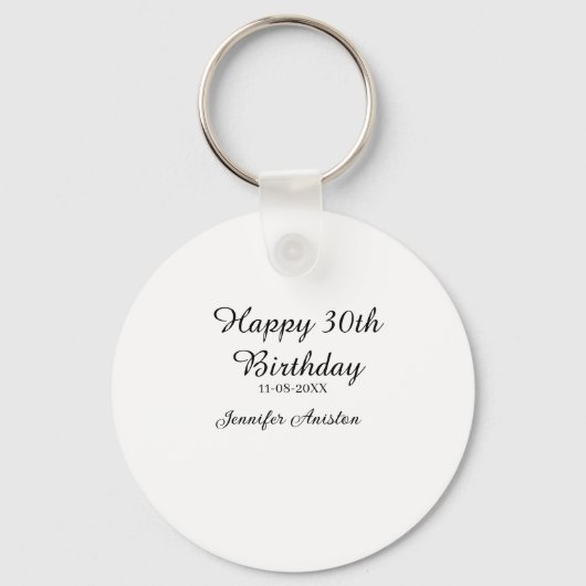 お名前と日付入り！おしゃれな30歳の誕生日デザイン　シンプル キーホルダー (正面)