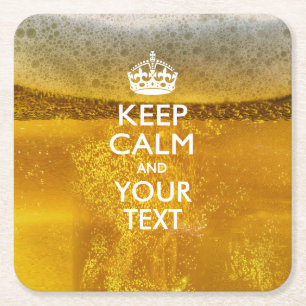 お好きなテキストを入れたKEEP CALMスタイルのビール スクエアペーパーコースター