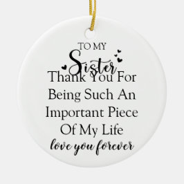 お姉さん感謝私の人生にいてくれてありがとう セラミックオーナメント