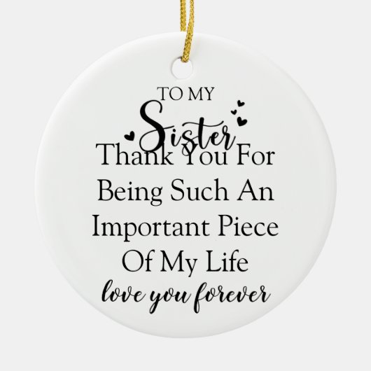 お姉さん感謝私の人生にいてくれてありがとう セラミックオーナメント (正面)