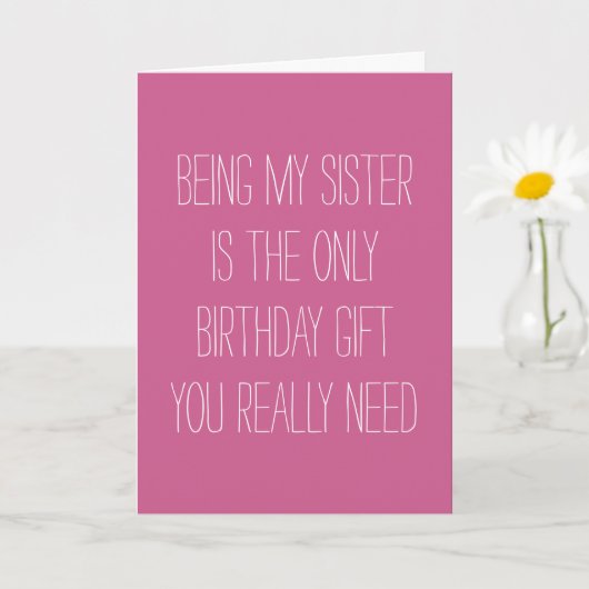 お姉ちゃんだけが贈り物だおもしろい カード (小さな植物)