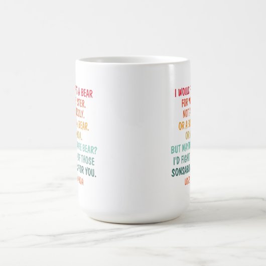 お姉ちゃんのために熊と戦うぞコーヒーマグ コーヒーマグカップ (中央)