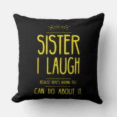 お姉ちゃんはお前にできる事がないから笑うんだ クッション (正面)