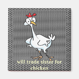 お姉ちゃんを交換してチキンを！ マグネット