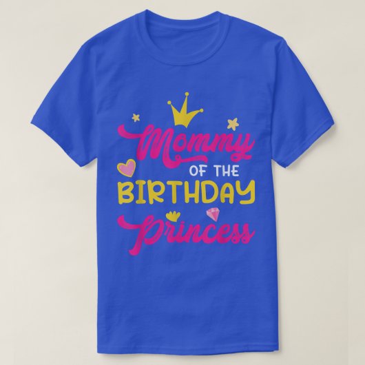 お姫様のママ 誕生日のお姫様のママ ママ 母 ママ Tシャツ (デザイン正面)