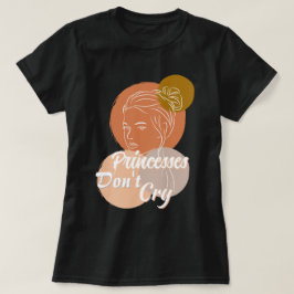 お姫様は歌詞の黒いT書シャツを泣かない Tシャツ
