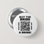 お姫様（バチェロレッテ）向けのQRコードをスキャンして飲み物を買う 缶バッジ (正面&裏面)