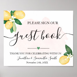 お客様のゲストブックにサインしてください シャワーの結婚式 レモン ピンク ポスター