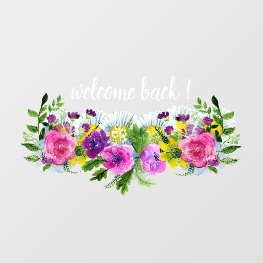 お客様のニーズに合わせてウェルカムバックをカスタマイズ!かわいらしフローラ ウィンドウサイン (シート)