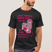 お客様の医療情報は安全なHIPAA HIPPA HIPPOナース Tシャツ (正面)