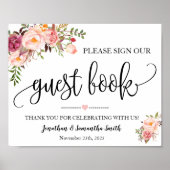 お客様の結婚前のお祝いの会のゲストブックにサインしてください - ピンクの花 ポスター (正面)