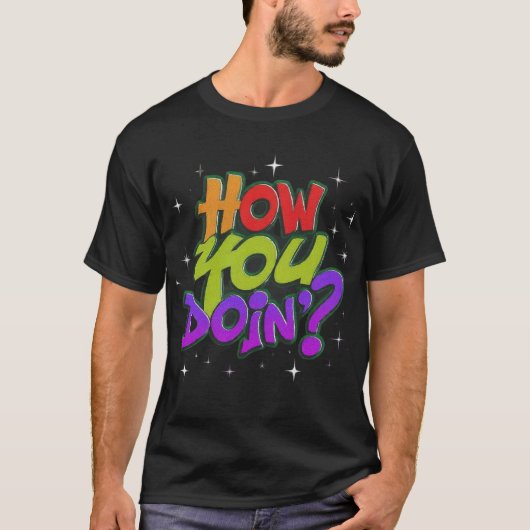 お客様の行動 Tシャツ (正面)