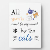 お客様は全員、猫の許可を得なければならない フォトプラーク (正面)