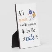 お客様は全員、猫の許可を得なければならない フォトプラーク (側面)