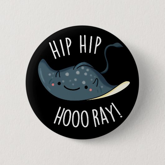 お尻お尻Hoo-ray おもしろい Sting Ray Pun Dark BG 缶バッジ (正面)