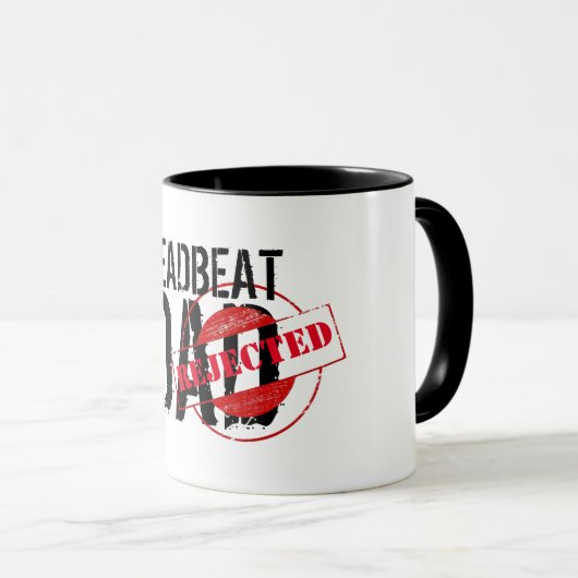 お尻の締め切りパパがおもしろいパパの贈り物を拒否 マグカップ (正面右)