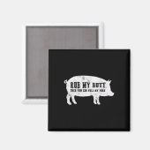 お尻を揉んでから豚肉を引っ張って Funny Bbq T  マグネット (正面/裏面)