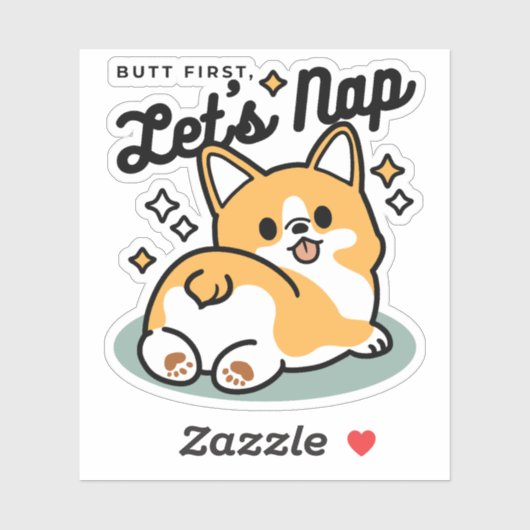 お尻最初に、レッツ昼寝 – かわいいコーギお尻漫画 シール (シート)