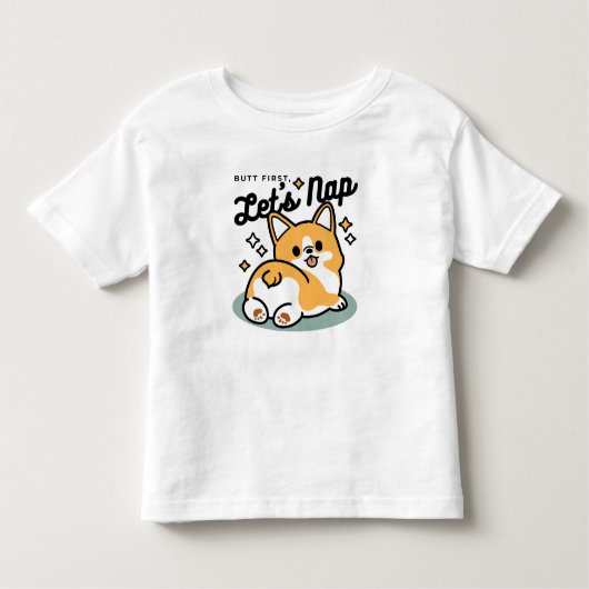 お尻最初に、レッツ昼寝 – かわいいコーギお尻漫画 トドラーTシャツ (正面)