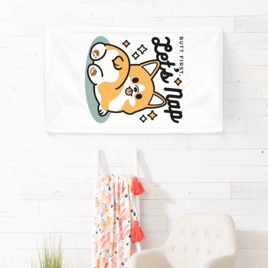 お尻最初に、レッツ昼寝 – かわいいコーギお尻漫画 横断幕 (インサイチュ)