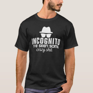 お忍びで、私はたわごとを見た-プ熱狂するンをコーディングする Tシャツ