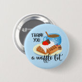 お感謝してい前ワッフル先生ボランティアギフトセラ 缶バッジ (正面&裏面)